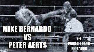 Mike Bernardo vs Peter Aerts | K-1 World Grand Prix 1998