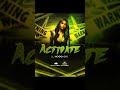 ACTIVATE (2021 DANCEHALL MIX) - Dj HoggHead