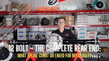 12 Bolt - The Complete Rear End: What Spline Count do I need? The BIGGER the STRONGER!