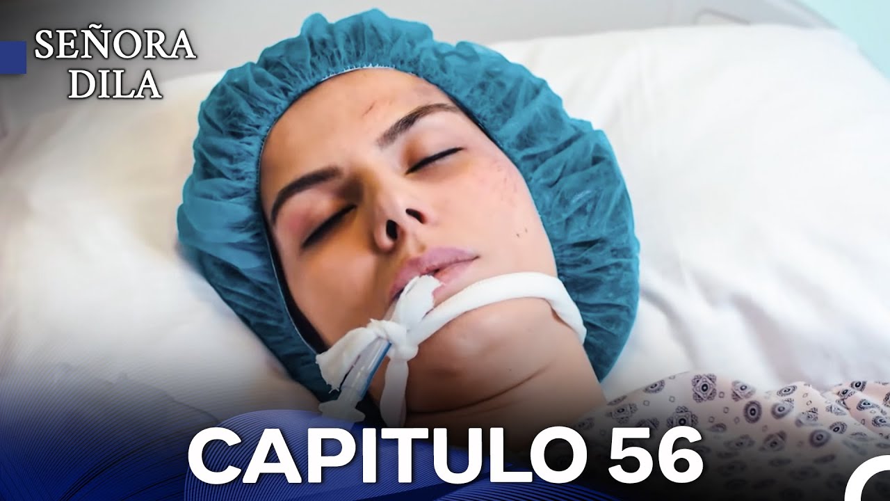 Señora Dila Capítulo 56 (Versión Larga) (Doblado en Español)