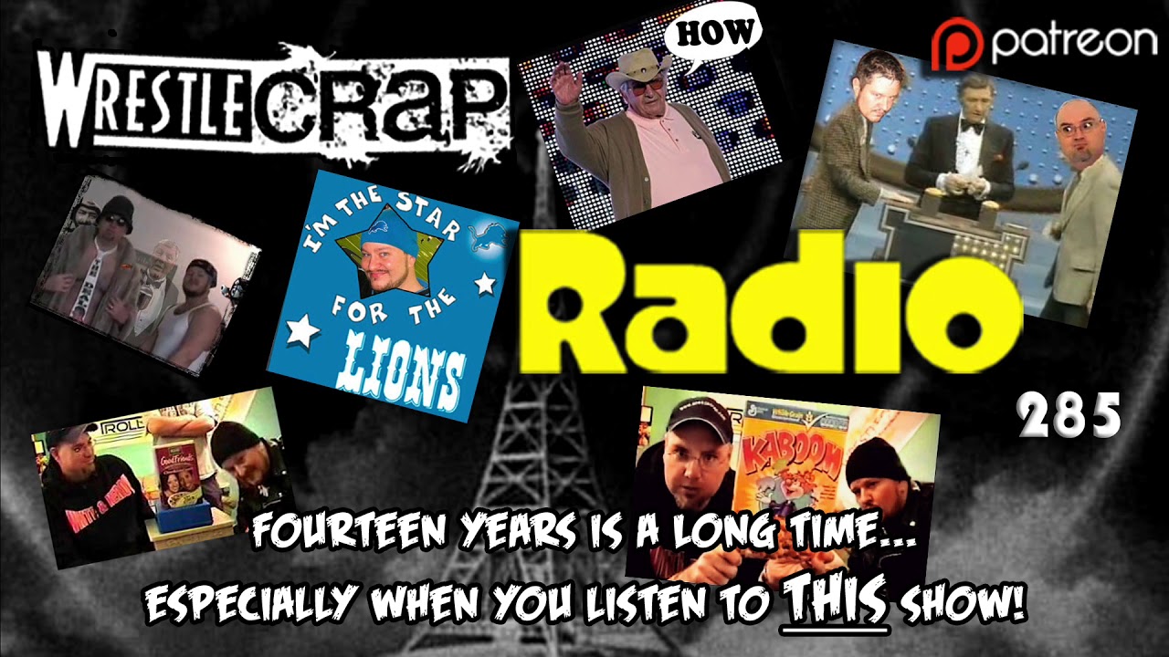 WrestleCrap Radio Episode 285!