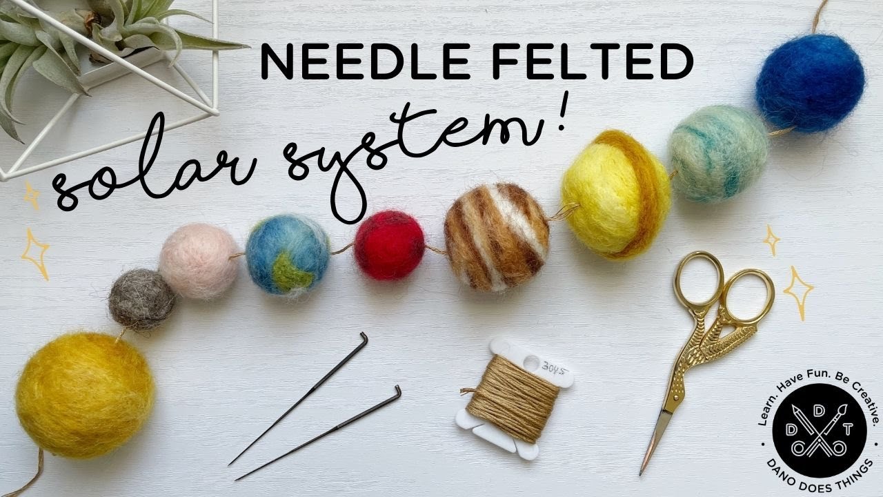 Needle Felting Felted Solar System! YouTube