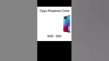 Oppo Ringtone Calm ColorOS 7 