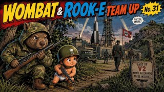 Wombat & Rook-e Team Up #31