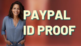 How to Prove Your Identity When Appealing a PayPal Suspension