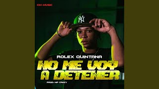 Video thumbnail of "Rolex Quintana - No me voy a detener"