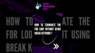 Guess how to terminate the for loop without using the break keyword in java? #programming #java Switch Statement Example Without Break Keyword In Java Gokulcoder Shorts Javaprogramming