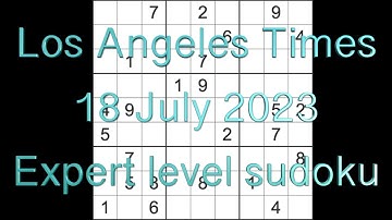 Sudoku solution – Los Angeles Times sudoku 18 July 2023 Expert level