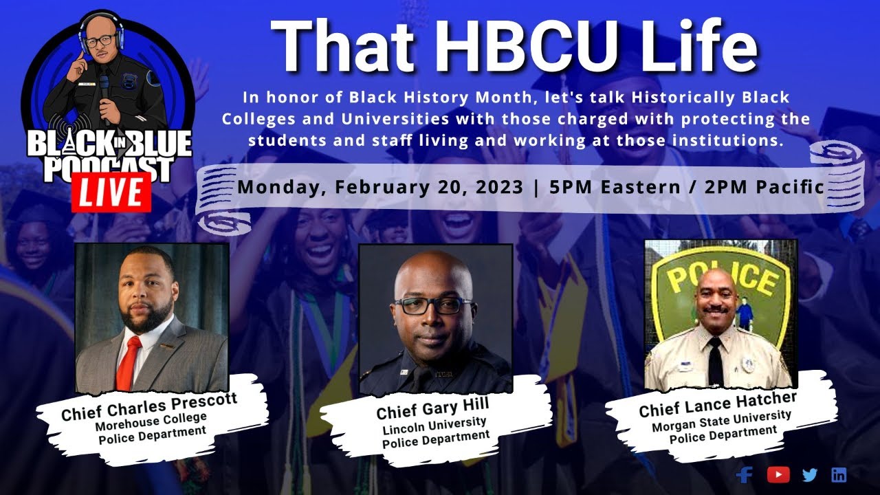 Black in Blue Live: That HBCU Life - YouTube