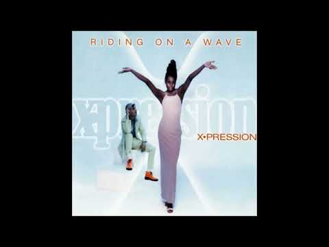 X-Pression — X-Pression - Riding On A Wave (Orlando Club Mix)