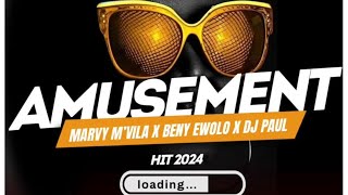 Beny ewolo feat ​marvy mvila & dj paul _amusement ( D-money )
