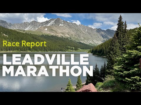 Leadville Marathon: Race Report