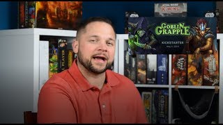 Goblin Grapple Kickstarter Review