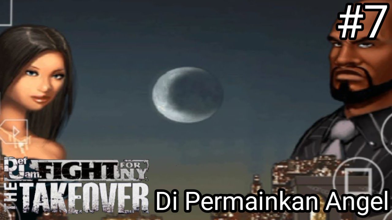 Di Permainkan Angel - Def Jam Fight For NY : The Takeover #7