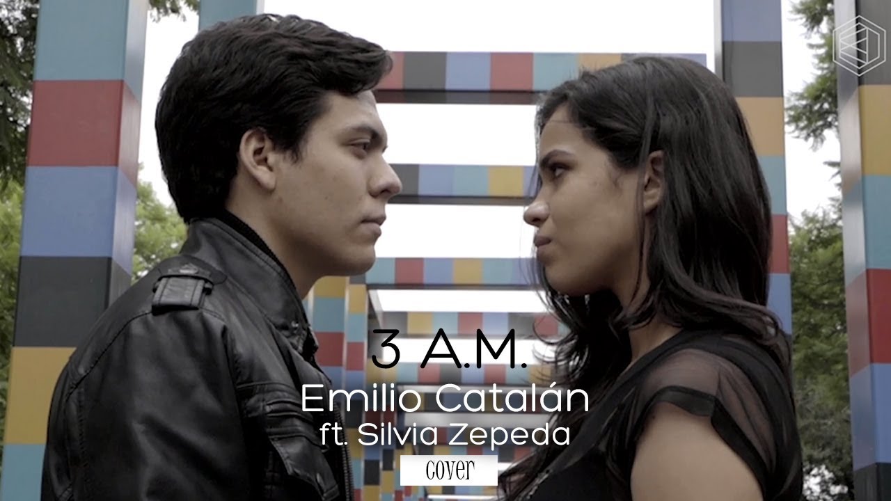 3 A.M. | Emilio Catalán ft. Silvia Zepeda | Cover