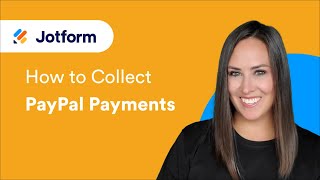 How to collect PayPal payments with Jotform