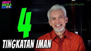 4 TINGKATAN IMAN - TAUSIAH ADIWARMAN