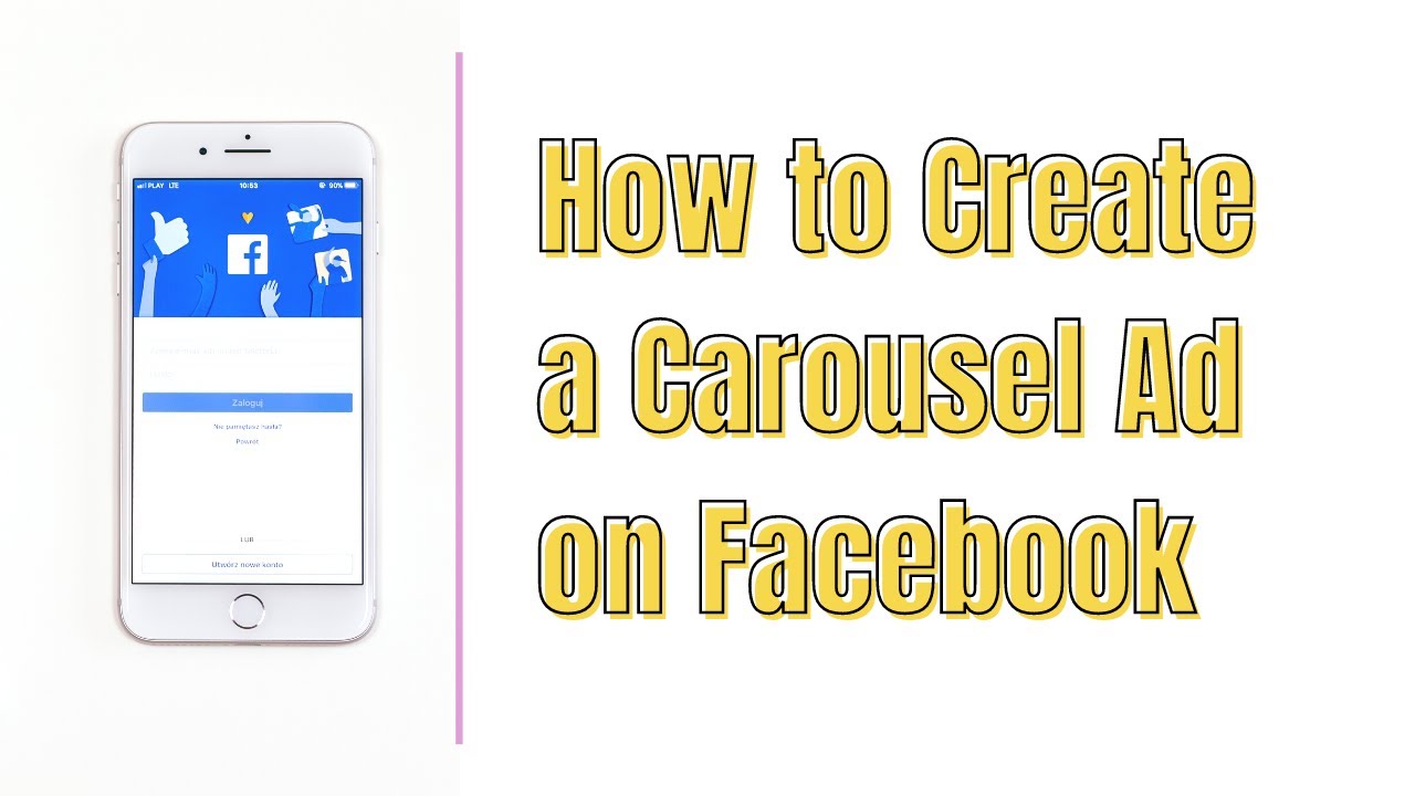 How to Create A Carousel Ad on Facebook
