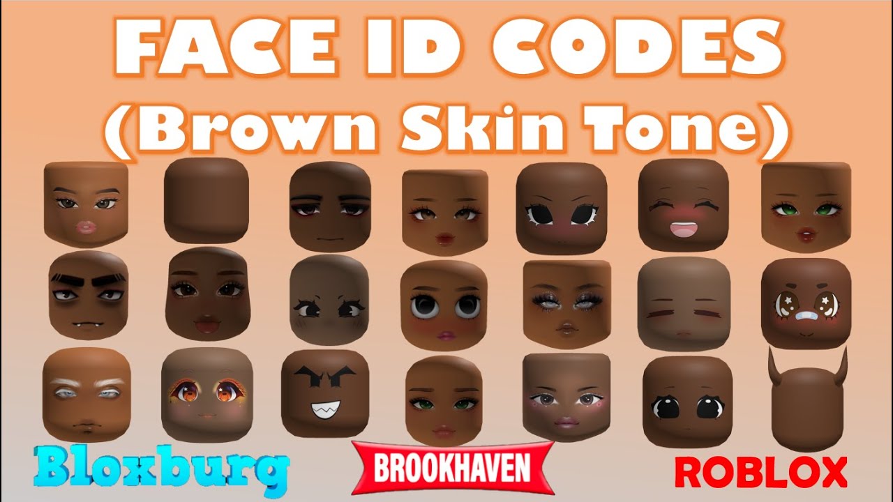 Face ID Codes & Links for Brown Skin Tone (Boy & Girl) [] Brookhaven,  Bloxburg, Berry Avenue[]ROBLOX 