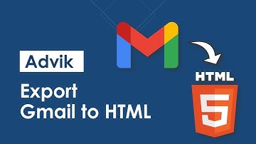 How to Export Emails from Gmail to HTML Files in Bulk?
