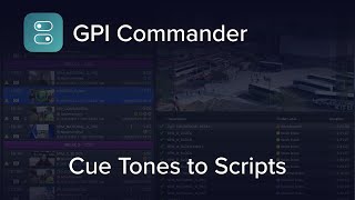 Cue Tones with GPI Commander