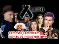 Famosos lamentam a morte de Paulo Gustavo