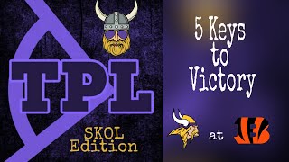 Vikings vs Bengals Week 1 Preview I 5 Keys to Victory