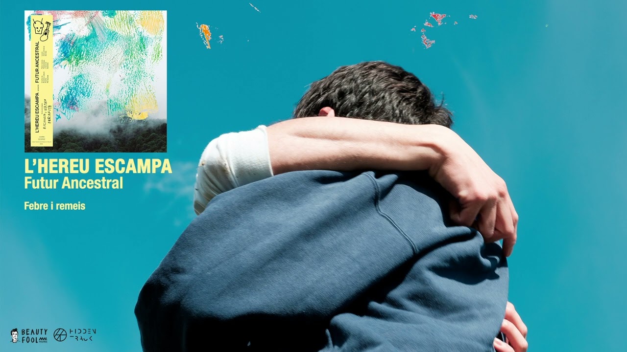 Watch L'Hereu Escampa 'Febre i remeis' (audio oficial) on YouTube Watch L'Hereu Escampa 'Febre i remeis' (audio oficial) on YouTube