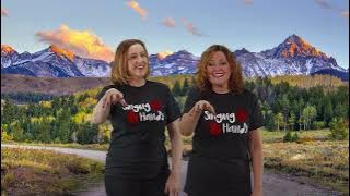 Makaton - COUNTRY ROADS - Singing Hands