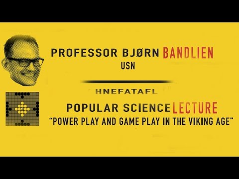 Lecture: "Hnefatafl – Game Play and power Play in the Viking Age" by prof. Bjørn Bandlien (eng subs)