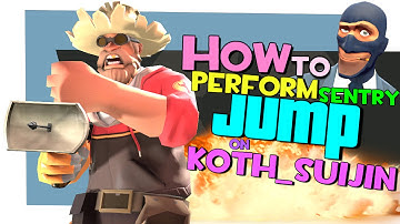 TF2: How to perform sentry jump on koth_suijin [Epic FAIL]
