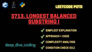 Longest Balanced Substring I | LeetCode 3713 | DSA | LeetCode POTD