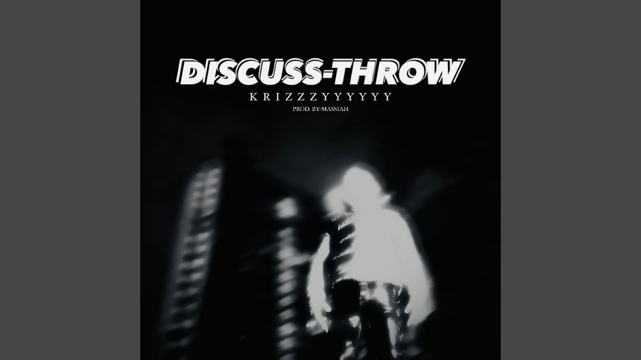 Watch DISCUSS-THROW on YouTube Watch DISCUSS-THROW on YouTube