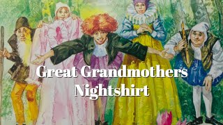 Great Grandmothers Nightshirt