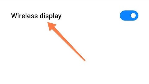redmi k20 pro me wireless display option on off kaise kare, redmi K20 Pro wireless display setting