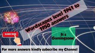 wordscapes level 1941,1942,1943,1944,1945,1946,1947,1948,1949,1950 answers || word puzzle game