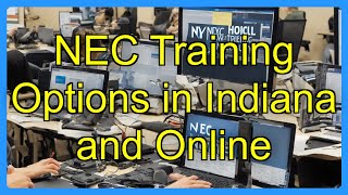 NEC Training Options in Indiana and Online