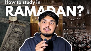 How to study effectively in Ramadan - 5 top tips | 2025 edition  |