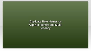 Duplicate Role Names on Asp.Net Identity and Multi-tenancy