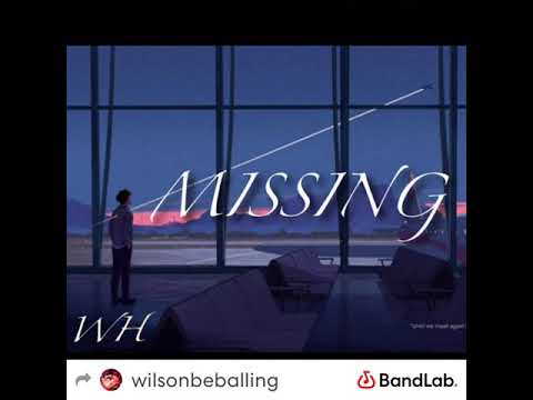WilsonBeBalling - “Missing”