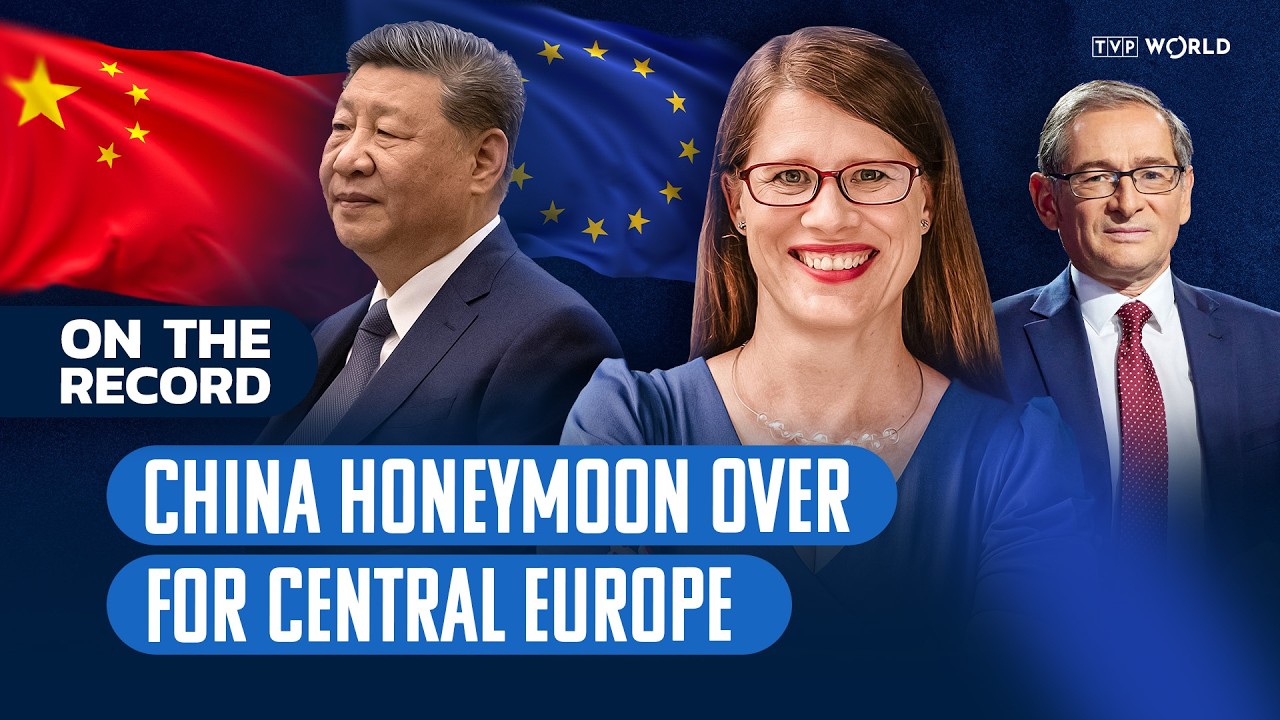 China’s Russia ties rattle Central Europe | On the Record