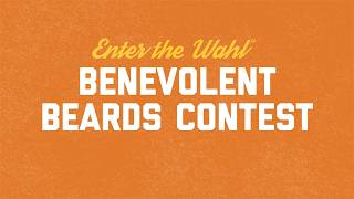 The Wahl® Benevolent Beards Contest Rewards Men Who Combine Good Grooming with Goodwill