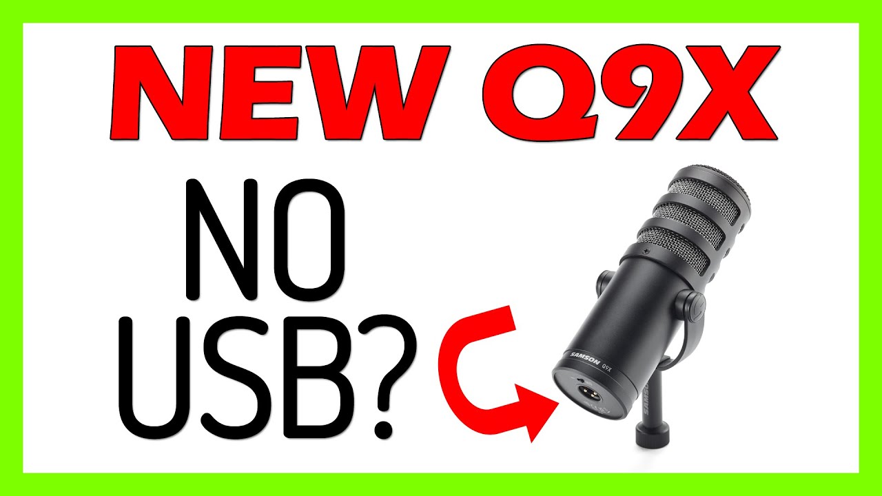 Samson Q9x Microphone Preview