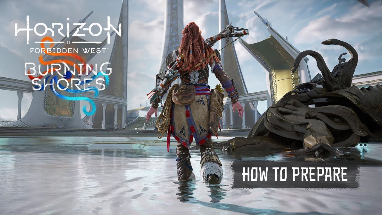 Horizon Forbidden West Burning Shores Guide – How to Start