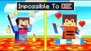 Minecraft ! but Its impossible to die