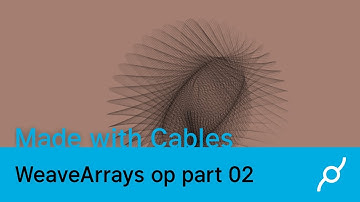 WeaveArrays tutorial part 02