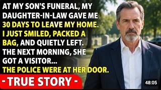 At My Son's Funeral, My Daughter-in-law Said 'Stop Crying, Pack Your Bags and Get Out Now' — So I...