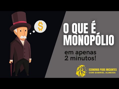 Vídeo: O que é monopolização e como isso afeta a economia?