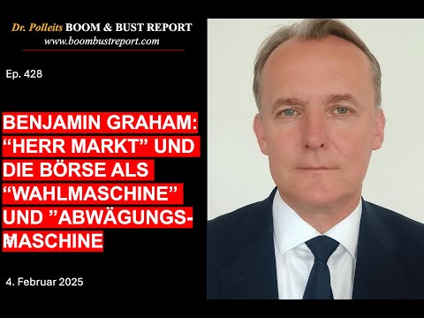 Ep. 428 | BENJAMIN GRAHAM: “MR. MARKET” AND THE STOCK EXCHANGE AS A “VOTING” AND “WEAKTING MACHINE”