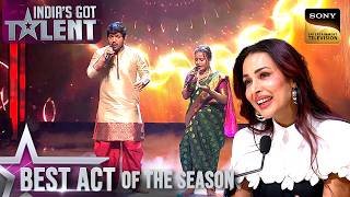 इस Couple की Singing ने किया Judges को Amaze | India’s Got Talent S11 | Best Acts Of The Season